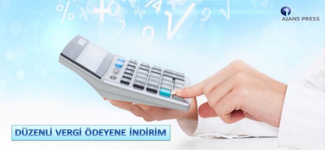 Düzenli Vergi Ödeyene İndirim